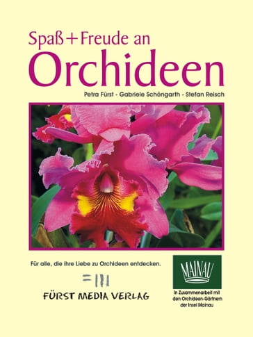 Spaß + Freude an Orchideen - Petra Furst