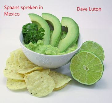 Spaans spreken in Mexico - Dave Luton