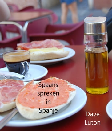 Spaans spreken in Spanje - Dave Luton