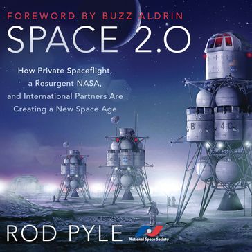 Space 2.0 - Rod Pyle