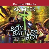 Space Invaders Book One: Boy Battles Bot