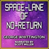 Space-Lane of No-Return