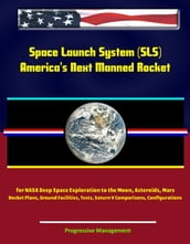Space Launch System (SLS): America