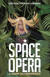 Space Opera Il Giorno dell Indipendenza