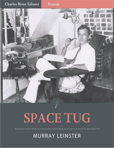 Space Tug (Illustrated) - Murray Leinster