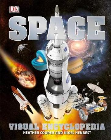 Space Visual Encyclopedia - Heather Couper - Nigel Henbest