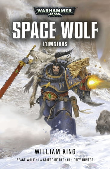 Space Wolf : L'Omnibus - William King