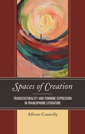 Spaces of Creation