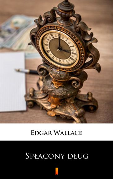 Spacony dug - Edgar Wallace