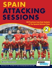 Spain Attacking Sessions - 140 Practices