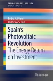 Spain s Photovoltaic Revolution