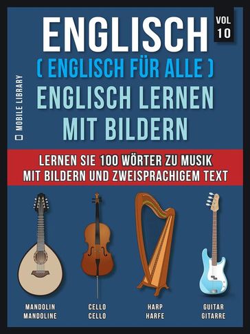 Spanisch (Spanisch fur alle) Lerne Spanisch mit Bildern (Vol 10) - Mobile Library