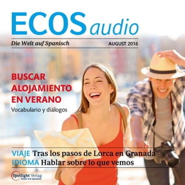Spanisch lernen Audio - Unterkunft suchen im Sommer - Covadonga Jiménez