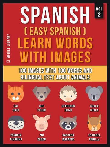 Spanish ( Easy Spanish ) Learn Words With Images (Vol 2) - Mobile Library
