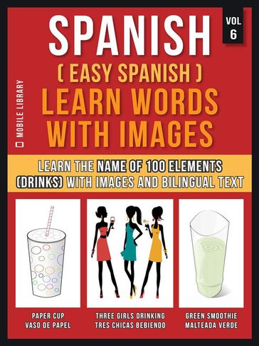 Spanish ( Easy Spanish ) Learn Words With Images (Vol 6) - Mobile Library