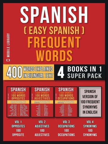 Spanish ( Easy Spanish ) Frequent Words (4 Books in 1 Super Pack) - Mobile Library