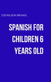 Spanish For Children 6 Years Old