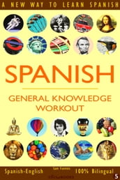 Spanish: General Knowledge Workout #5