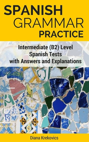 Spanish Grammar Practice - Diana Krekovics