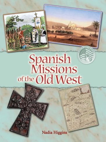 Spanish Missions - Higgins