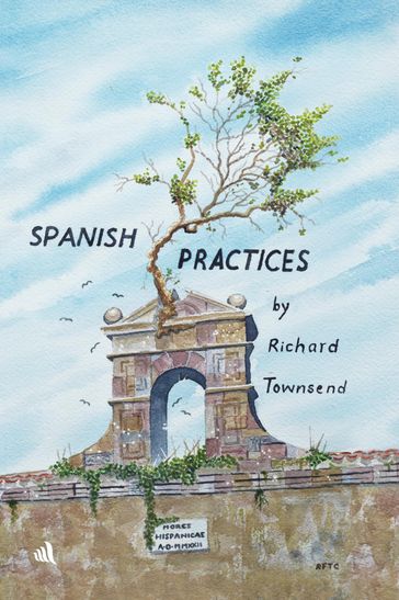 Spanish Practices - Richard Townsend