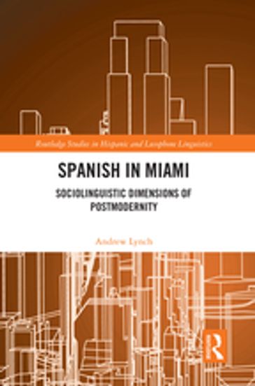 Spanish in Miami - Andrew Lynch