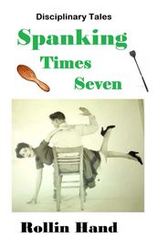 Spanking Times Seven