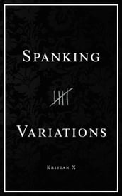 Spanking Variations