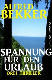 Spannung für den Urlaub: Drei Thriller