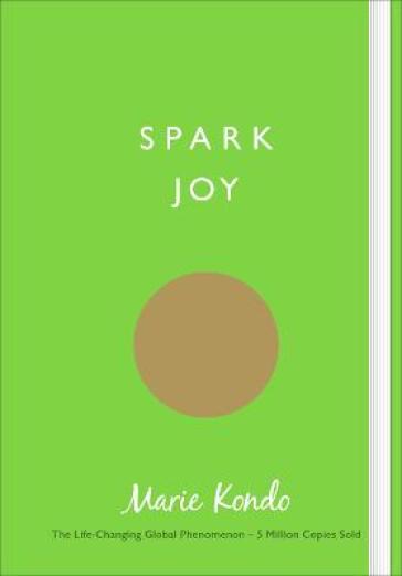 Spark Joy - Marie Kondo