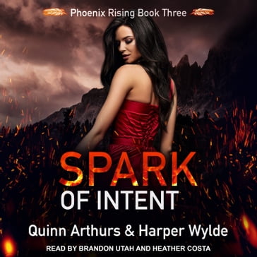 Spark of Intent - Harper Wylde - Quinn Arthurs