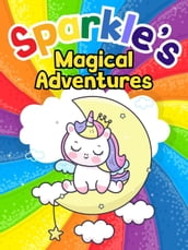 Sparkle s Magical Adventures