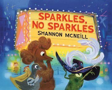Sparkles, No Sparkles - Shannon McNeill