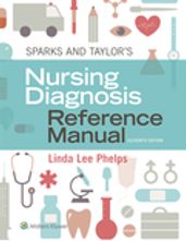Sparks & Taylor s Nursing Diagnosis Reference Manual