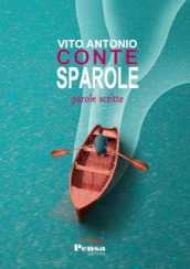 Sparole. Parole scritte