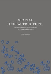 Spatial Infrastructure