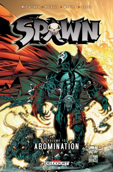 Spawn T13 - Angel Medina - Holguin Brian - Nat Jones - Todd McFarlane