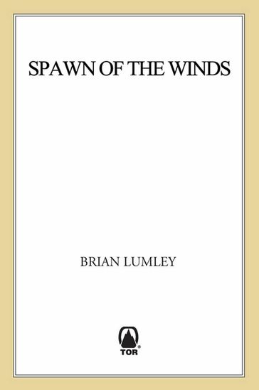 Spawn of the Winds - Brian Lumley