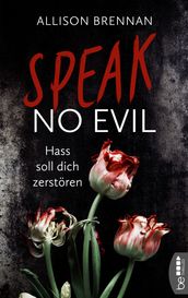 Speak No Evil - Hass soll dich zerstören