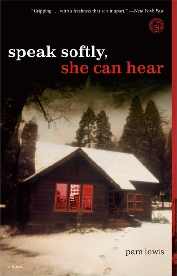 Speak Softly, She Can Hear - Pam Lewis