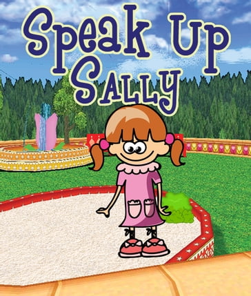 Speak Up Sally - Jupiter Kids