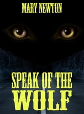 Speak of the Wolf