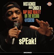 Speak! rap race realityon the record @ec