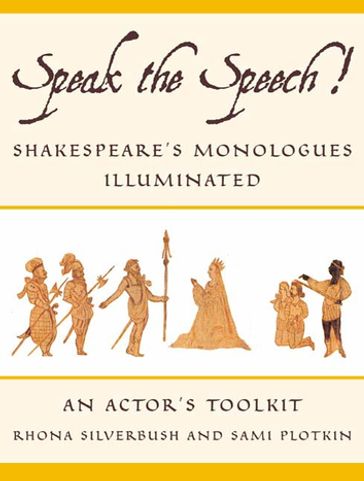 Speak the Speech! - Rhona Silverbush - Sami Plotkin