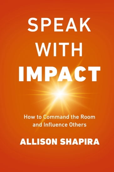 Speak with Impact - ALLISON SHAPIRA