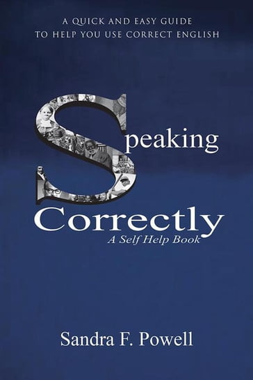 Speaking Correctly - Sandra F. Powell