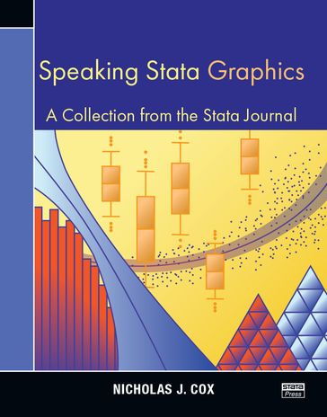 Speaking Stata Graphics - Nicholas J. Cox