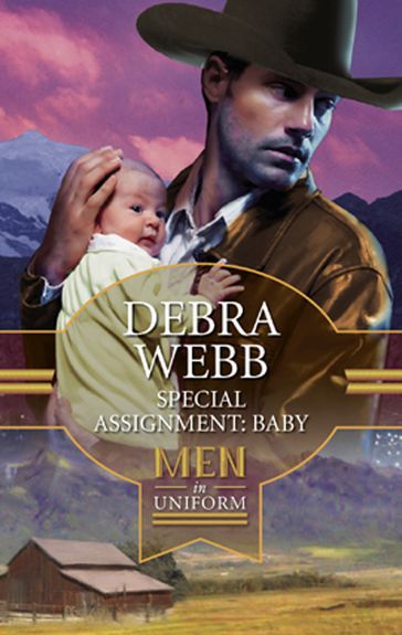 Special Assignment: Baby (Montana Confidential, Book 2) - Debra Webb