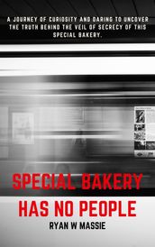 Special Bakery Has No People