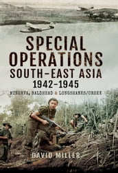 Special Operations South-East Asia 19421945